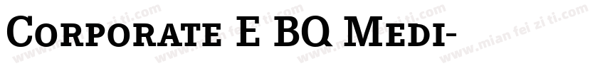 Corporate E BQ Medi字体转换